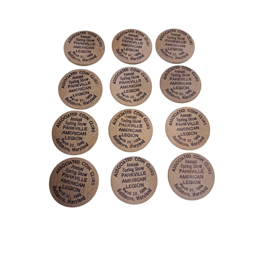 Wooden Nickels 12. Associates Coin Club Parkville American Legion 3/10/1985